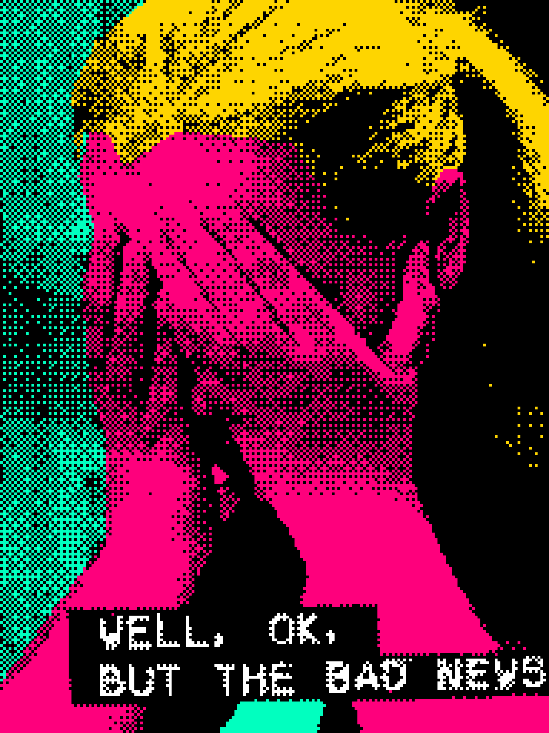 WELL OK BUT THE BAD NEWS